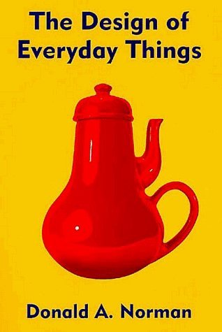 The front cover of the book "The Design of Everyday Things" by Donald A. Norman. The cover depicts a red coffeepot that has a spout and handle on the same side.