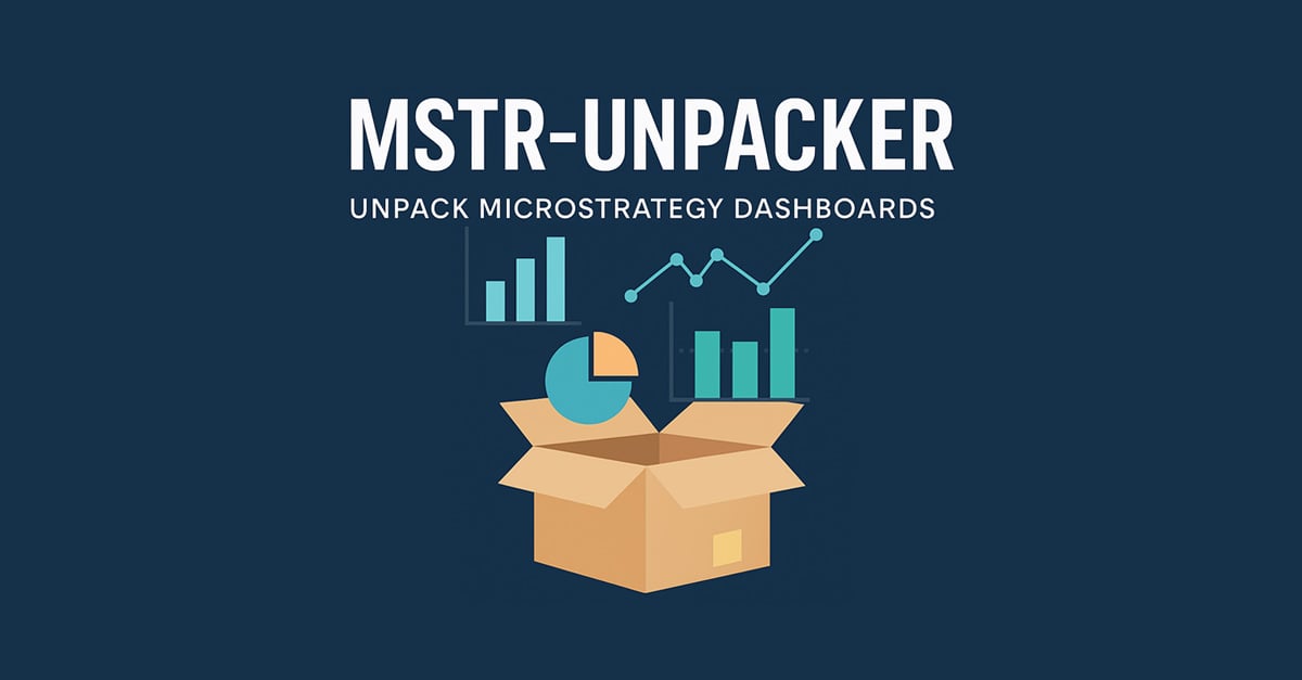 Introducing mstr-unpacker: Making Sense of MicroStrategy